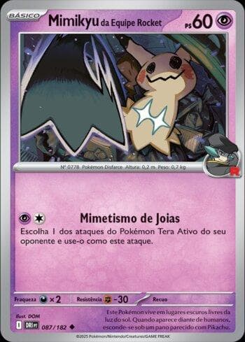 Mimikyu da Equipe Rocket (087/182)